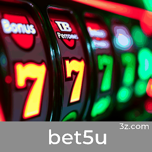 bet5u: Plataforma de Apostas Confiável e Profissional